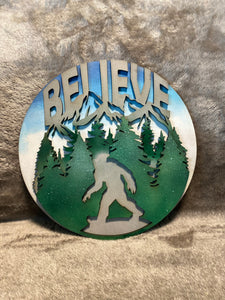 Believe - Bigfoot/Yeti Sign / Door Hanger