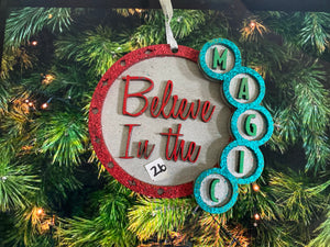 Believe in the Magic Vintage Look Glitter  - Wood Ornament